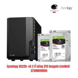 Combo NAS Synology DS220+ và 2 ổ cứng 2TB Seagate IronWolf ST2000VN004, cho cá nhân-gia đình